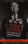 Image for The art of Alfred Hitchcock  : fifty years of his motion pictures