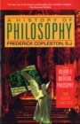 Image for A History of Philosophy : v. 2 : Medieval Philosophy - Augustine to Scotus