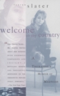 Image for Welcome to My Country : Journeys into the World of a Therapist and Her Patients