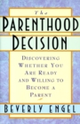 Image for The Parenthood Decision