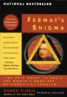 Image for Fermat&#39;s Enigma : The Epic Quest to Solve the World&#39;s Greatest Mathematical Problem