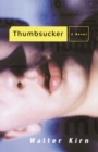 Image for Thumbsucker : A Novel