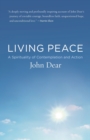 Image for Living Peace : A Spirituality of Contemplation and Action