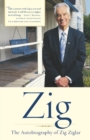 Image for Zig : The Autobiography of Zig Ziglar