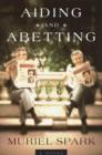 Image for Aiding and abetting: a novel