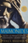 Image for Maimonides  : the life and world of one of civilization&#39;s greatest minds