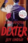 Image for Dearly devoted Dexter: a novel