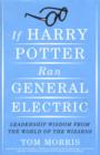 Image for If Harry Potter Ran General Electric