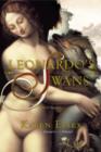 Image for Leonardo&#39;s swans: a novel
