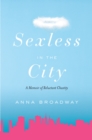 Image for Sexless in the City
