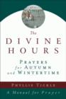 Image for Divine Hours (Volume One): Prayers for Summertime: A Manual for Prayer