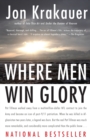 Image for Where men win glory: the odyssey of Pat Tillman