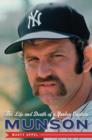 Image for Munson: the life and death of a Yankee captain