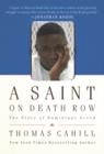 Image for A saint on death row: the story of Dominique Green