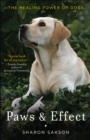 Image for Paws &amp; Effect: The Healing Power of Dogs