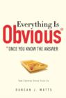 Image for Everything Is Obvious: *Once You Know the Answer