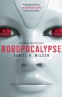 Image for Robopocalypse: A Novel