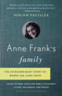 Image for Anne Frank&#39;s family: the extraordinary story of where she came from based on more than 6,000 newly discovered letters, documents, and photos