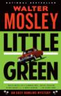 Image for Little green: an Easy Rawlins mystery