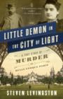 Image for Little Demon in the City of Light: A True Story of Murder and Mesmerism in Belle Epoque Paris