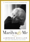 Image for Marilyn &amp; Me: A Photographer&#39;s Memories