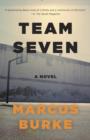 Image for Team Seven: A Novel