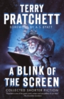 Image for Blink of the Screen: Collected Shorter Fiction