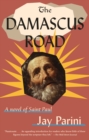 Image for Damascus Road: A Novel of Saint Paul