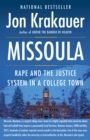 Image for Missoula: rape and the justice system in a college town