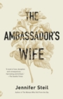 Image for Ambassador&#39;s Wife: A Novel