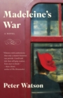 Image for Madeleine&#39;s war: a novel