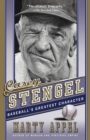 Image for Casey Stengel: the greatest character in baseball