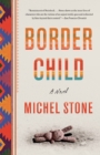 Image for Border child: a novel