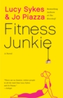 Image for Fitness junkie: a novel