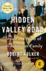 Image for Hidden Valley Road : Inside the Mind of an American Family