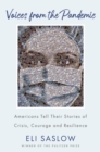 Image for Voices from the Pandemic : Americans Tell Their Stories of Crisis, Courage and Resilience