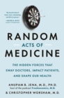 Image for Random Acts of Medicine