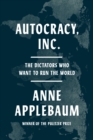 Image for Autocracy Inc.