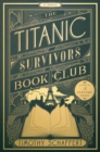 Image for The Titanic Survivors Book Club (MR EXP)