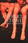 Image for A heart of stone