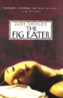 Image for The Fig Eater