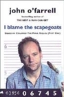 Image for I Blame the Scapegoats