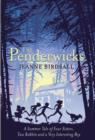 Image for The Penderwicks  : a summer tale of four sisters, two rabbits and a very interesting boy