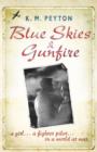 Image for Blue Skies and Gunfire