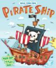 Image for Build Your Own Pirate Ship : A Push-out-and-play Book
