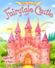 Image for Build Your Own Fairytale Castle : A Push-out-and-play Book
