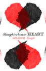 Image for Slaughterhouse Heart