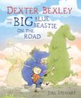 Image for Dexter Bexley and the big blue beastie on the road