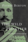 Image for The Wild Frontier : More Tales from the Remarkable Past