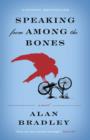 Image for Speaking From Among the Bones: A Flavia de Luce Novel